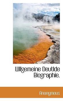 Paperback Wllgemeine Deutlde Biographie. Book