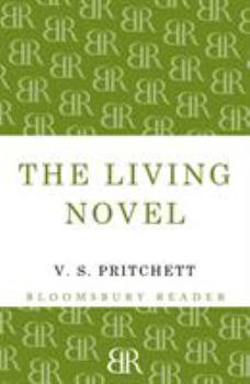 The Living Novel and Later Appreciations