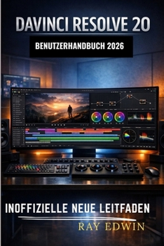Paperback DaVinci Resolve 20 Benutzerhandbuch 2026 [German] Book