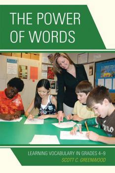 Hardcover Power of Words: Learning Vocabulary in Grades 4-9 Book