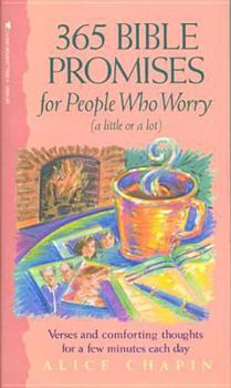 Mass Market Paperback 365 Bible Promises for People Who Worry (a Little or a Lot) Book