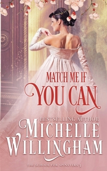 Paperback Match Me If You Can (The School for Spinsters) Book