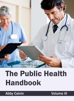 Hardcover Public Health Handbook: Volume III Book