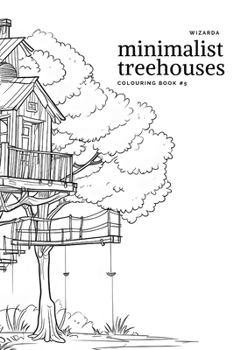 Paperback Minimalist Treehouses #5 Book