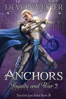 Paperback Anchors: Loyalty and War 2 Book