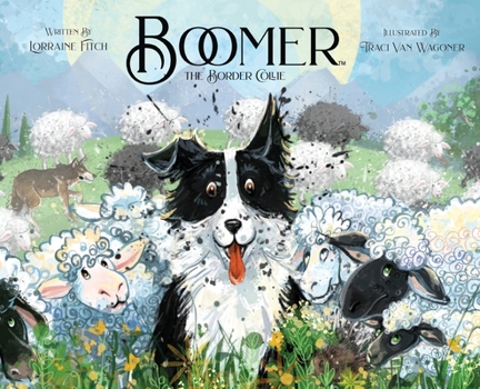 Hardcover Boomer the Border Collie Book