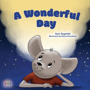 Paperback A Wonderful Day: Children's Gratitude Book [Large Print] Book