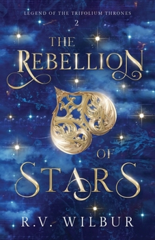 Paperback The Rebellion of Stars Book