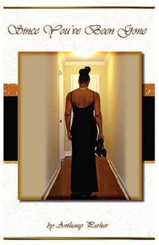 Paperback Since You've Been Gone [Large Print] Book