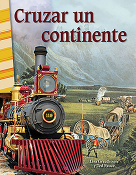 Paperback Cruzar Un Continente [Spanish] Book