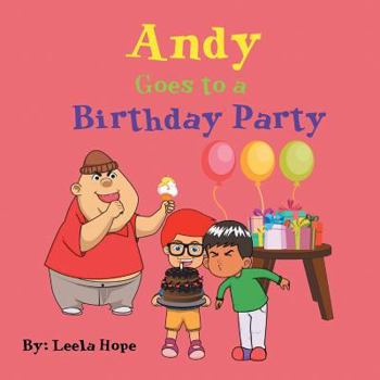 Paperback Andy Goes to a Birthday Party Book