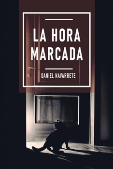 Paperback La Hora Marcada [Spanish] Book