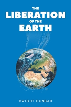 Paperback The Liberation of the Earth Book