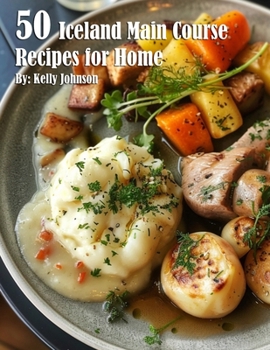 Paperback 50 Iceland Main Course Recipes for Home Book