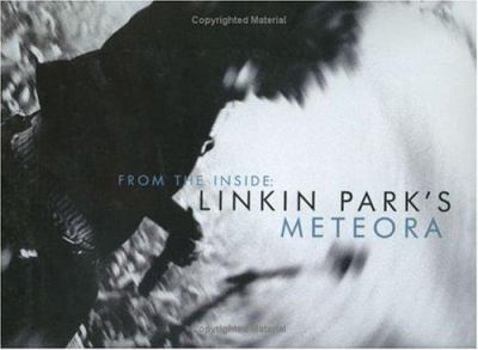 Hardcover From the Inside: Linkin Park's Meteora Book