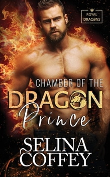 Paperback Chamber Of The Dragon Prince: A Shifter Hunter Paranormal Romance Book