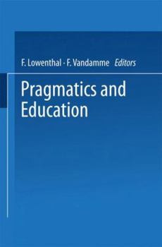 Paperback Pragmatics and Education Book