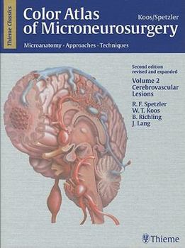 Hardcover Color Atlas of Microneurosurgery: Microanatomy, Approaches and Techniques Book