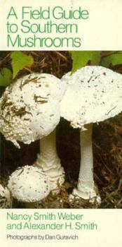 Paperback A Field Guide to Southern Mushrooms Book