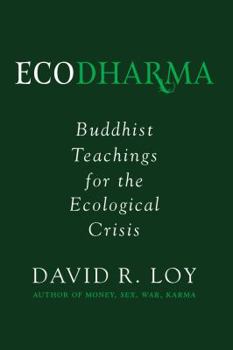 Paperback Ecodharma: Buddhist Teachings for the Ecological Crisisvolume 1 Book
