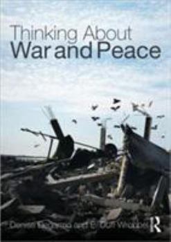 Paperback Thinking about War and Peace Book