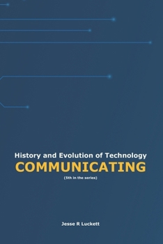Paperback History and Evolution of Technology: Communicating Book