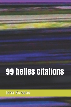 Paperback 99 belles citations [French] Book