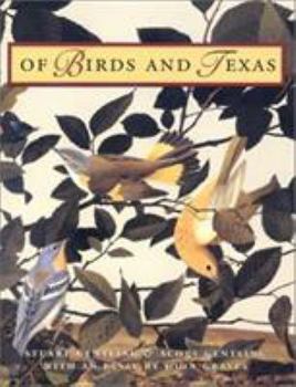 Hardcover Of Birds and Texas Book