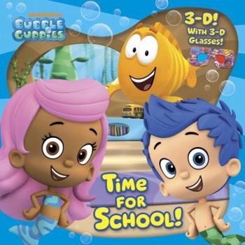 Paperback Time for School! (Bubble Guppies) Book