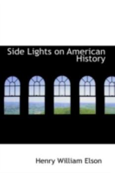 Hardcover Side Lights on American History Book