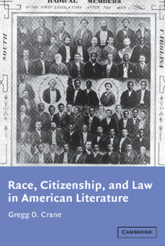 Paperback Race, Citizenship, and Law in American Literature Book