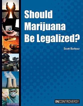 Library Binding Should Marijuana Be Legalized? Book