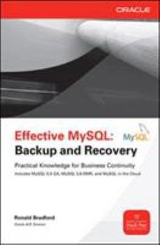 Paperback Effective MySQL: Backup and Recovery Book