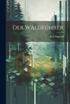 Paperback Der Waldführer. [German] Book