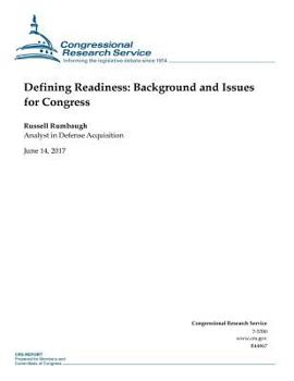 Paperback Defining Readiness: Background and Issues for Congress Book