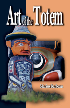 Paperback Art of the Totem Book