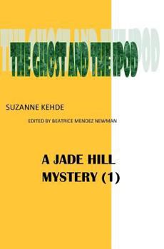 Paperback The Ghost and the iPod: A Jade Hill Mystery Book