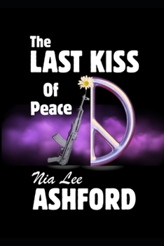 Paperback The Last Kiss Of Peace Book