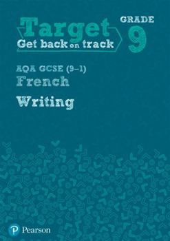 Paperback Target Grade 9 Writing AQA GCSE (9-1) French Workbook Book