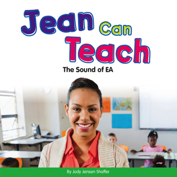 Jean Can Teach: The Sound of EA - Book  of the Vowel Blends