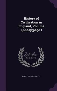 Hardcover History of Civilization in England, Volume 1, page 1 Book