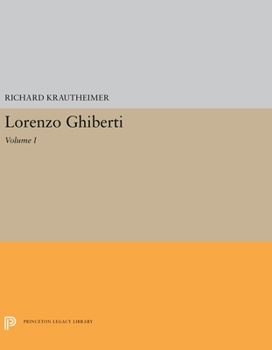 Paperback Lorenzo Ghiberti: Volume I Book