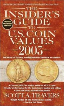 Mass Market Paperback The Insider's Guide to U.S. Coin Values 2003 Book
