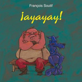 Board book Ayayay! [Spanish] Book