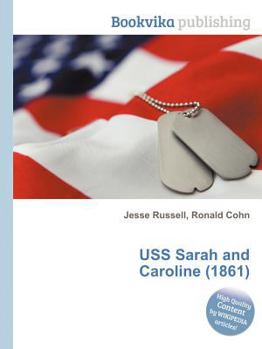 Paperback USS Sarah and Caroline (1861) Book