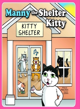 Hardcover Manny the Shelter Kitty Book