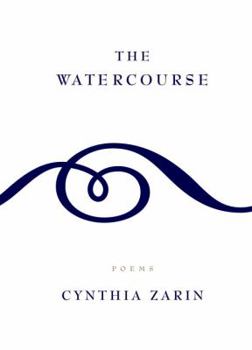 Hardcover The Watercourse: Poems Book