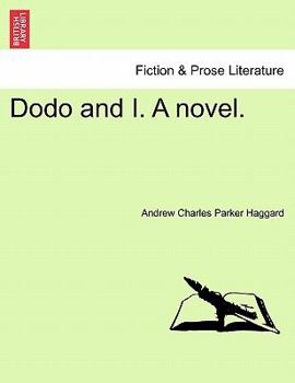 Paperback Dodo and I. a Novel. Book