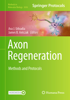 Hardcover Axon Regeneration: Methods and Protocols Book