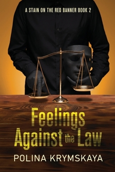 Paperback Feelings Against the Law [Large Print] Book